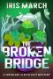 [Succulent Sleuth Series 01] • The Broken Bridge